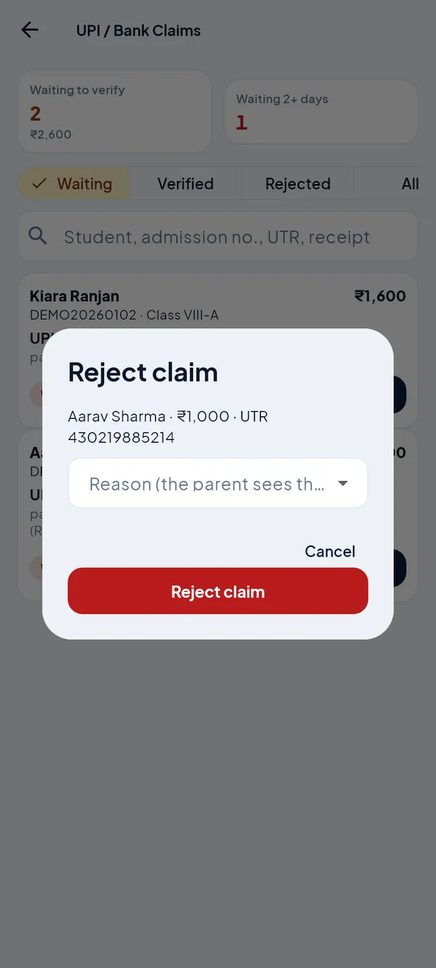 Reject claim: the reason is shown to the parent.